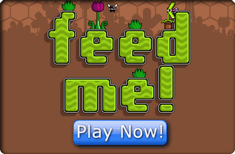 Play Feed Me