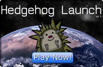 Play Hedgehog Launch