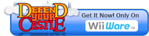 Defend Your Castle - WiiWare